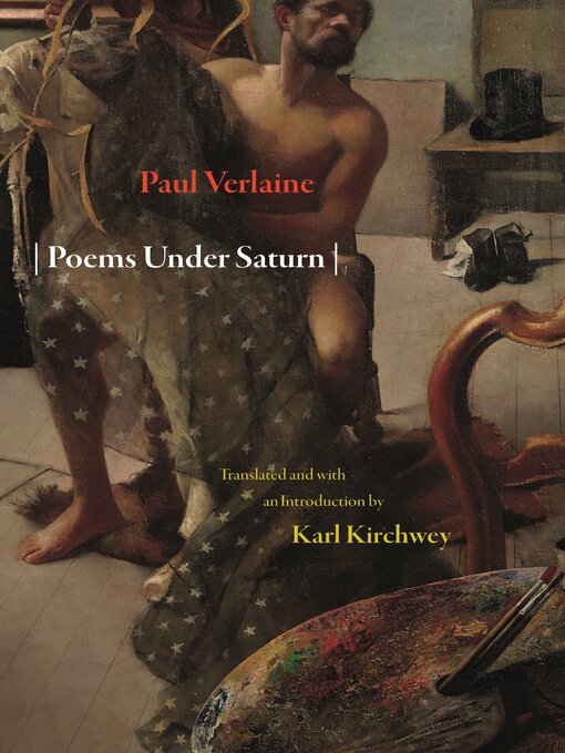 Title details for Poems Under Saturn by Paul Verlaine - Available